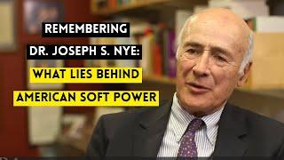 Joseph Nye: What's Behind American Soft Power