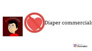 Diaper Commercials rant