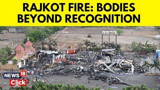 Rajkot TRP Game Fire Updates | Rajkot TRP Game Zone Fire: Bodies Beyond Recognition | News18 | N18V