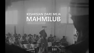 Melawan Lupa - Kesaksian dari Meja Mahmilub