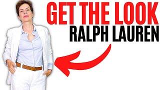 Get The Ralph Lauren Look For Effortless Chic