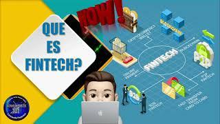 Que es una Fintech?: Concepto, Características, Tipos