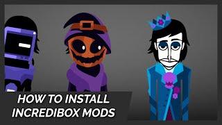 HOW TO INSTALL INCREDIBOX MODS?