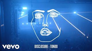 Disclosure - Tondo (Visualiser)