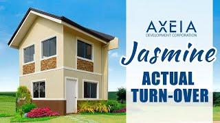 AXEIA JASMINE MODEL HOUSE WALKTHROUGH (ACTUAL DELIVERABLE)