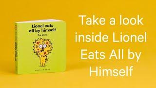 Take a look inside Lionel Eats All By Himself