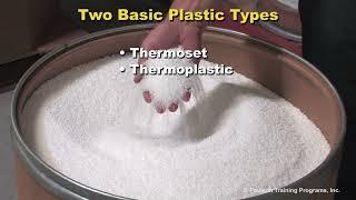 Technology of Injection Molding Level 3, lesson 1, plastic types