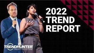 2022 Trend Report Webinar - 2022 Trends, Opportunities & Consumer Insights