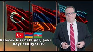Türkiye-Ermenistan-Azerbaycan barışı