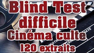 Blind Test Difficile Musique de film culte 120 extraits