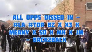 All Opps Dissed In (#LA x #TDR) Bz x X3 x Meany x SD x MK x JM - Back2Back ( Part 11 )