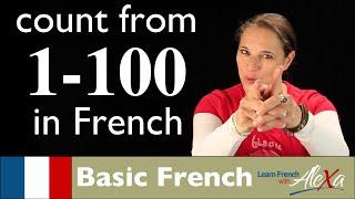 French numbers 1-100 (Learn French With Alexa)