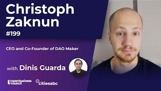 Christoph Zaknun, CEO and co-founder of DAO Maker - The Role Of Crypto And DAOs In Web 3.0