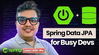 Spring Data Mastery: From Novice to Pro in 2 Hours