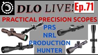 DLO Live Ep  71 Competition Scopes with Covertnoob5 - ReUpload