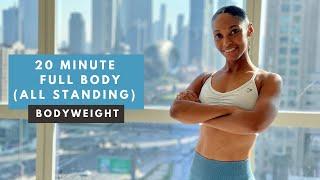 Full body & Cardio Standing Workout - BODY WEIGHT | Cardio & Conditioning