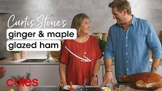 Ginger & Maple Glazed Christmas Ham | Cook with Curtis Stone | Coles