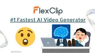 #1 Fastest AI Video Generator | FlexClip AI Video | Complete Tutorial.