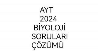 AYT 2024 Biyoloji çözüm püf nokta kazandıran bilgiler Kolay biyolojim hızlı tekrar