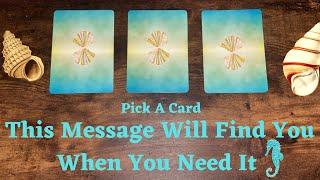 PICK A CARD  This Message Will Find You When You Need It 
