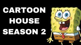 The Cartoon House! (Season 2) Compilation