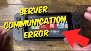 How To Fix Nintendo Switch Error "A Server Communication Has Occurred"