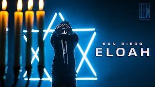 Sun Diego - Eloah prod. by Digital Drama