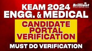 KEAM 2024 | Engg. & Medical Candidate Portal Verification | Must Do Verification ️️️