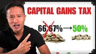 Big Capital Gains Tax Update: The Increase to 66.67% is now DEFERRED!