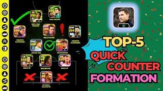 Try it Top 5 Quick Counter Best Formations eFootball 2025 | Custom Formation For Quick Counter