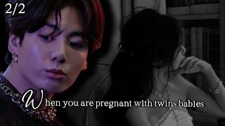 when you are pregnant with twins babies jungkook ff | jungkookff boyfriend #btsff #jkff #jungkookff