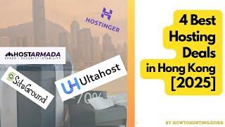 4 Best Hosting DEALS in Hong Kong Right NOW! [2025]