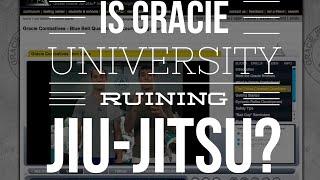 Is Gracie University Ruining Jiu-Jitsu?