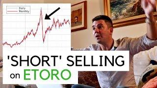 'Short' Selling on Etoro - Make Money as The Price Falls