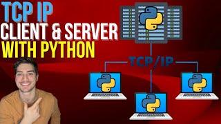 How to Make a TCP IP Server or Client in Python