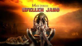 Miss Jobizz - NFELLEH JANG ( Official Music Video )