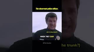 The observant police officer