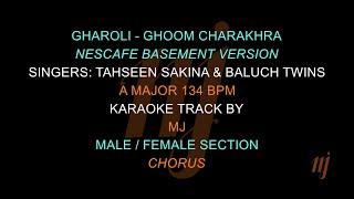 Karaoke Gharoli - Ghoom Charakhra (Nescafe Basement Version)