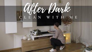 Cleaning motivation in the evening  End the day properly together / After Dark Clean with me 