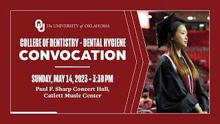 College of Dentistry Convocation (Dental Hygiene) | University of Oklahoma