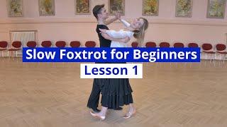 Slow Foxtrot for Beginners Lesson 1 | Feather Step, Three Step