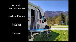 Área de autocaravanas Ordesa Pirineos, en Fiscal, Huesca