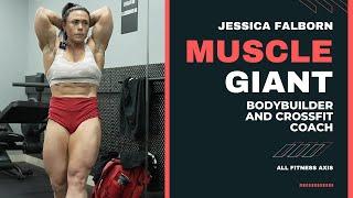 Muscle Flexing to CrossFit Coach: Jessica Falborn, IFBB Pro Bodybuilder and Fitness Trainer