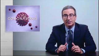 Coronavirus V: Last Week Tonight with John Oliver (HBO)