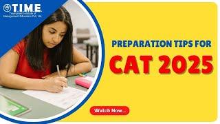 MBA Aspirants: How to Prepare for CAT 2025