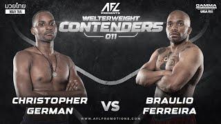 Christopher German VS Braulio Ferreira Full Fight | AFL Promotions | Muay Thai | FightNight