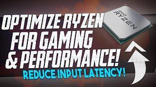  How To OPTIMIZE your RYZEN CPU For Gaming & Performance in 2022 - BOOST FPS & FIX Stutters 