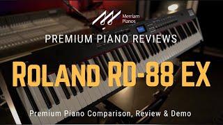 ﻿ Roland RD-88EX EXPOSED: Is This the ULTIMATE Stage Piano?! ﻿