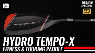 Hydro TempoX - SUP Touring & Fitness Paddle in 4k