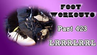 Panos Geo - Foot Workouts (Part 423 - LRRRLRRL)